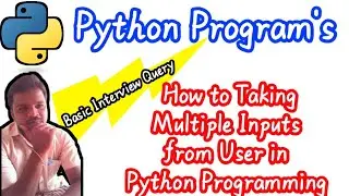 How to Taking Multiple Inputs from User in python programming || Python Programming