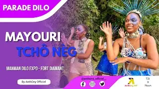 PARADE DILO - MAYOURI TCHÔ NÈG - MANMAN DILO EXPO (4K60FPS) // By AnthOny Officiel