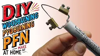 How to Make a DIY Pyrography Pen at Home | Easy Woodburning Tool