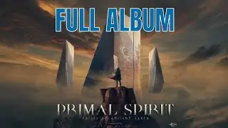 Primal Trailer Music - Gothic Storm - Primal Spirit - Voices of Ancient Earth - Full Album