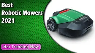 Best Robotic Mowers 2022