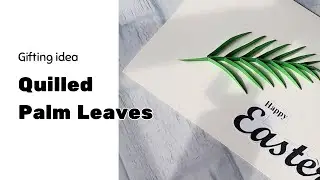 Palm leaves with paper quilling