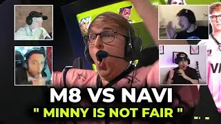Streamers React to Minny Being the Best EMEA Player | M8 vs NAVI Reactions