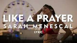 Like A Prayer - Madonna by Sarah Menescal (Bossa Nova Cover + Lyric)