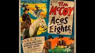 Aces and Eights starring Tim McCoy western movie complete full length