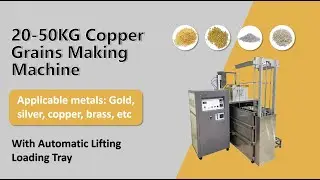How To Make Copper Granules? - CDOCAST Gold Silver Copper Granulating Machine