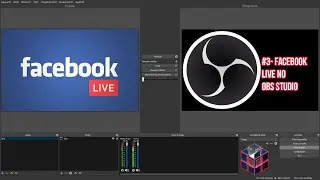 DIGITAL BOX | COMO FAZER LIVE NO FACEBOOK COM O OBS STUDIO| OBS TUTORIAL #3