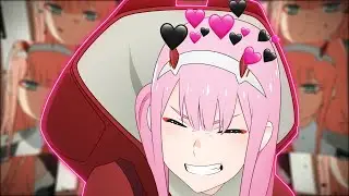 IN THE END - ZEROTWO EDIT