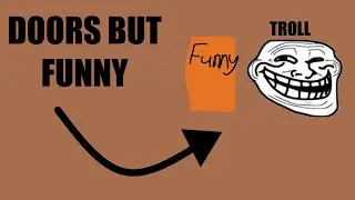Roblox Doors But Its Funny