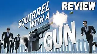 Squirrel with a Gun Review: The Craziest Indie Game of the Year!