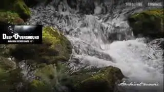 Best Relaxation music. Motion. Deep Overground