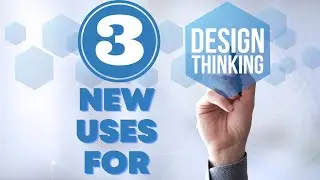 3 New Ways to Use Design Thinking to Be More Productive