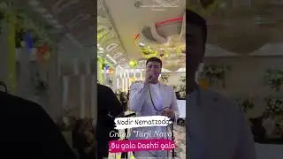 Nodir Nematzoda Bu Gala Dashti Gala Azer 93 450 66 06
