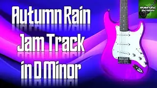 Autumn Rain Jam Track in D Minor 🎸 Guitar Backing Track