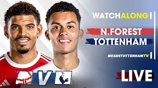 Nottingham Forest Vs Tottenham• Premier League 