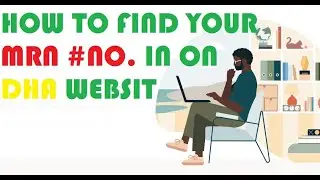 How to find your MRN Number on DHA Website
