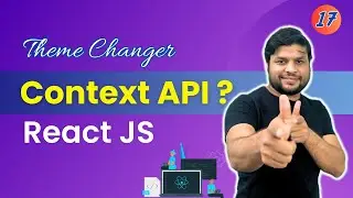 Understanding Context API with Project | Complete React Tutorial Series in Hindi. #reactjs #hooks