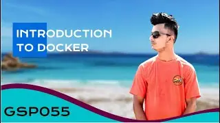 Introduction to Docker Kubernetes in Google Cloud