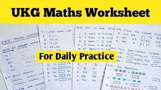 UKG Math Worksheet 2024 -25 | Math Worksheet For UKG/Sr.Kg Class 2024|