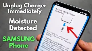 FIX Samsung Phone Warning: Unplug Charger Immediately. Moisture ,Foreign Object Detected in USB Port