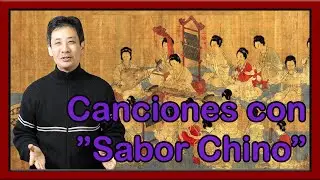 Canciones con sabor chino #1