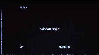 NWB [S1EP1] -.doomed.-