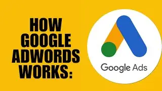 How Google AdWords Works: A Quick Guide