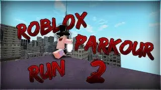 Roblox Parkour: Run #2