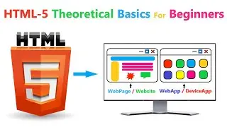 HTML - 5 theoretical basics | HTML - 5 Beginner Series #1