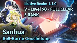 Illusive Realm V Level 90 - Sanhua/Geochelone - Full Clear S RANK - Wuthering Waves 1.1.0