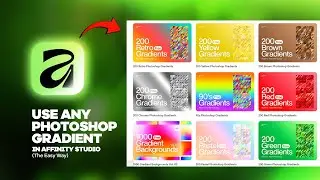 The Easiest Way to Install Photoshop Gradients in Affinity.
