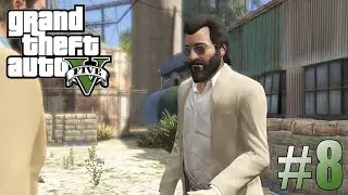 BACK IN THE GAME - Grand Theft Auto V Walkthrough - Part 8