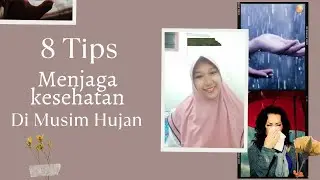 8 Tips Menjaga Kesehatan Di Musim Hujan #menjagakesehatan #musimhujan #sehat
