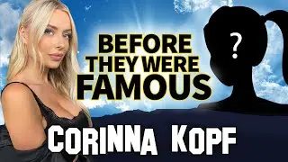Corinna Kopf | Before They Were Famous