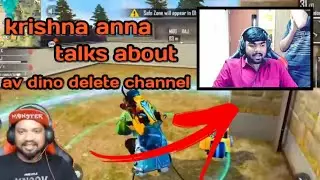 krishna anna reacts on av dino channel delete ||TPG WARRIORS||