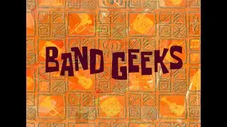 Spongebob Band Geeks Live Action Full Episode