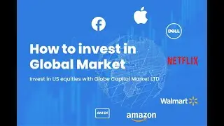 How To Start Investment in Global Markets?