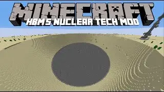Minecraft HBM's Nuclear Tech Mod/USE NUCLEAR ARMS TO CREATE DESTRUCTION!! Minecraft part 3
