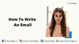 5 Tips On How To Improve Email Writing Skills | Professional Email Kaise Likhe | The Changes Academy