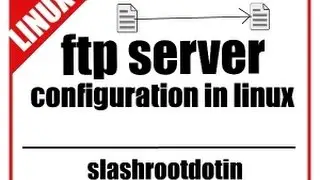 FTP SERVER:FTP SERVER CONFIGURATION AND MANAGEMENT IN RHEL5/CENTOS5 LINUX