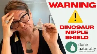 WARNING! Dinosaur Nipple Shield