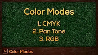 #29 Color Modes(RGB, CMYK) Explained | Adobe Illustrator For Beginners Tutorial [FREE]
