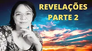 REVELAÇÕES PARTE 2