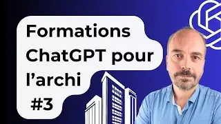 ChatGPT et IA pour l'archi / Nouveautés dans les formations