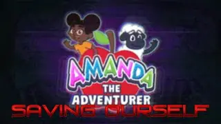 Getting the Good Ending in Amanda | Amanda the Adventurer #2
