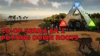 Ark Survival Evolved (co-op pvp) - PS4/XBOX 1 - GRINDING (Ep. 1)