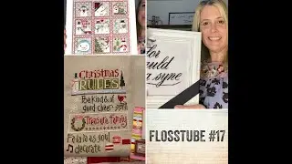 Flosstube #17:  Happy New Year!  It's great to be back after two years, Friends!