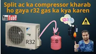 How to store r32 gas in cylinder from split ac /एसी का कंप्रेसर खराब हो गया, अब r32 गैस का क्या करें