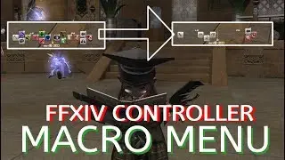 FFXIV Controller Macro Menu