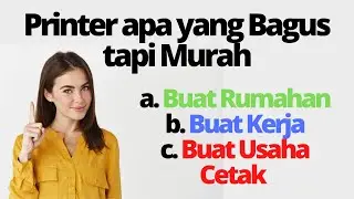 Printer apa yang Bagus Tapi Murah